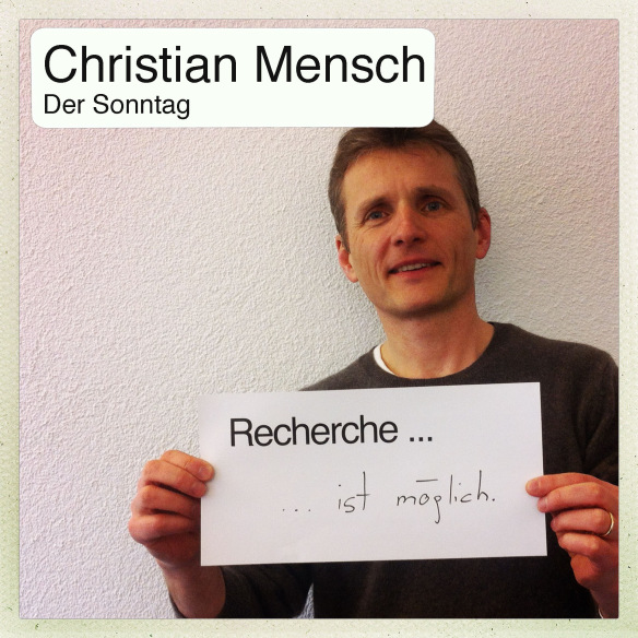 Christian Mensch: Heuchelt im Internet vor, er wrde Recherche betreiben, whrend er sich  whrend seiner Karriere auch schon dazu anstiften liess, billige Verleumdungsartikel ohne jegliche Recherche zu verffentlichen